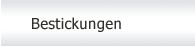 Bestickungen