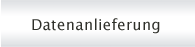 Datenanlieferung